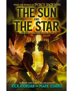 Percy Jackson: The Sun and the Star: A Companion Novel