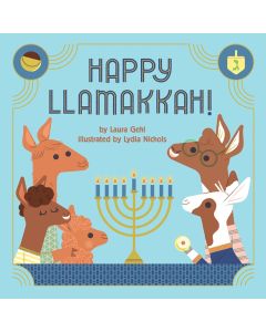 Happy Llamakkah! A Hanukkah Story