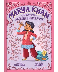 Marya Khan #1: Marya Khan and the Incredible Henna Party
