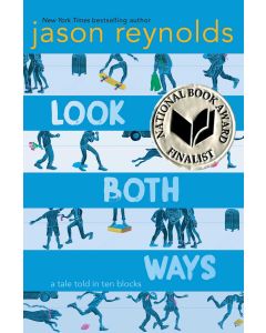 Look Both Ways: A Tale Told in Ten Blocks (Paperback)