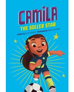 Camila the Star #10: Camila the Soccer Star