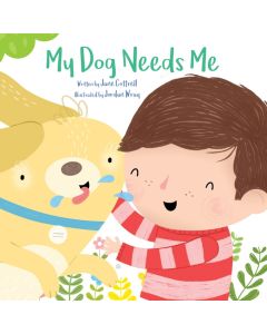 My Dog Needs Me