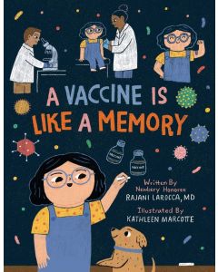 A Vaccine Is Like a Memory