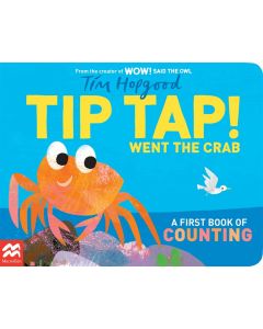 TIP TAP Went the Crab: A First Book of Counting (Board Book)