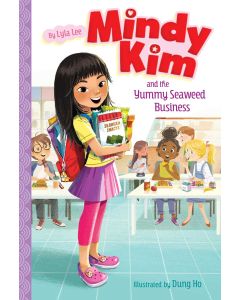 Mindy Kim and the Yummy Seaweed Business