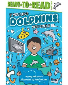 If You Love Dolphins