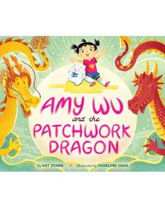 Amy Wu and the Patchwork Dragon