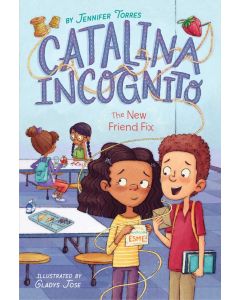 Catalina Incognito #2: The New Friend Fix