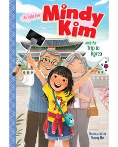 Mindy Kim and the Trip to Korea