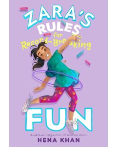 Zara's Rules #1: Zara's Rules for Record-Breaking Fun