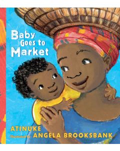 Baby Goes to Market (Board Book)