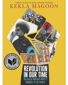 Revolution in Our Time: The Black Panther Party's Promise to the People