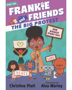 Frankie and Friends #2: The Big Protest
