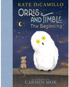 Orris and Timble #1: The Beginning
