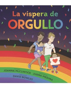 La víspera de Orgullo (Twas the Night Before Pride, Spanish Edition)