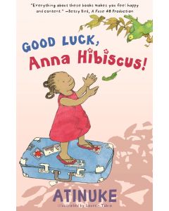 Anna Hibiscus #3: Good Luck