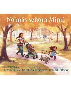 No más señora Mimí (No More Señora Mimí, Spanish Edition)