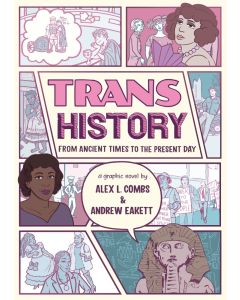 Trans History: From Ancient Times to the Present Day