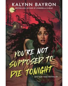 You're Not Supposed to Die Tonight