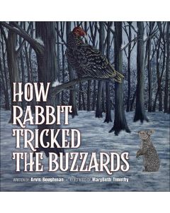 How Rabbit Tricked the Buzzards