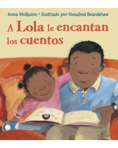 A Lola le encantan los cuentos (Lola Loves Stories