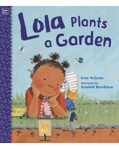 Lola Plants a Garden