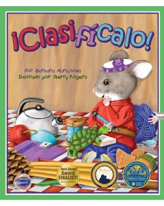 ¡Clasifícalo! (Sort it Out! Spanish Edition)