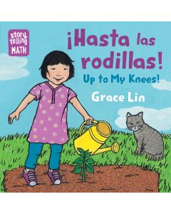 Up to My Knees / Hasta las rodillas (Bilingual Board Book