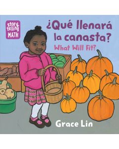 What Will Fit? / Que Llenara Canasta? (Bilingual Board Book