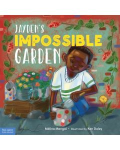 Jayden's Impossible Garden