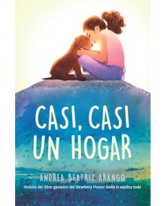 Casi, casi un hogar (Something Like Home, Spanish Edition)