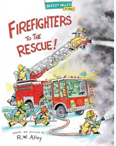 Firefighters to the Rescue!