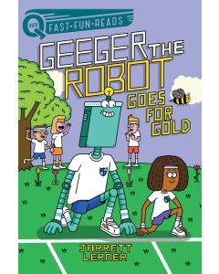 Geeger the Robot #5: Goes for Gold
