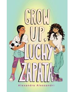 Grow Up, Luchy Zapata