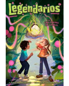 Legendarios #3: The Child King of Uxmal