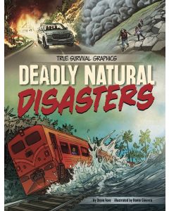 True Survival Graphics: Deadly Natural Disasters