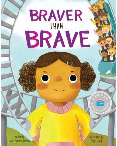 Braver Than Brave (First Book Special Edition)