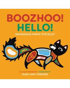Boozhoo! / Hello! (Bilingual, Anishinaabemowin/English)
