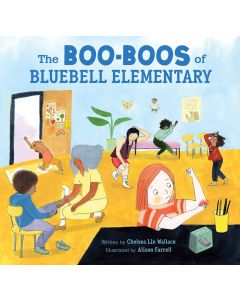 The Boo-Boos of Bluebell Elementary