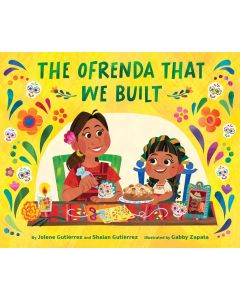 The Ofrenda That We Built
