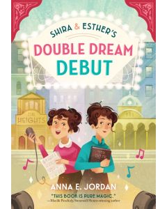 Shira and Esther's Double Dream Debut
