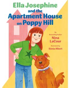Ella Josephine and the Apartment House on Poppy Hill