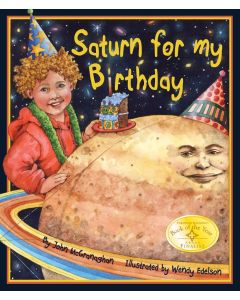 Saturn for My Birthday
