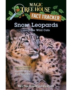 Magic Tree House Fact Tracker #44: Snow Leopards and Other Wild Cats (Carton of 48 Paperback Books)