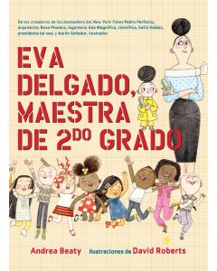 Eva Delgado, maestra de segundo grado (Lila Greer, Teacher of the Year, Spanish Edition)