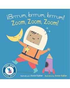 Brrrum, brrrum, brrrum!/Zoom, Zoom, Zoom! (Bilingual, English/Spanish) (First Book Special Edition) (Board Book)