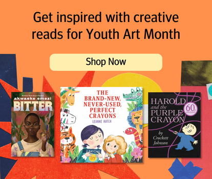 Get inspired with creative reads for Youth Art Month. Tap to shop now.